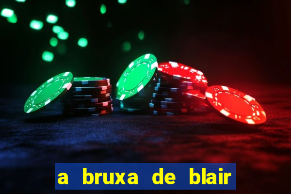 a bruxa de blair filme completo dublado